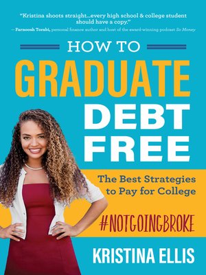 cover image of How to Graduate Debt Free